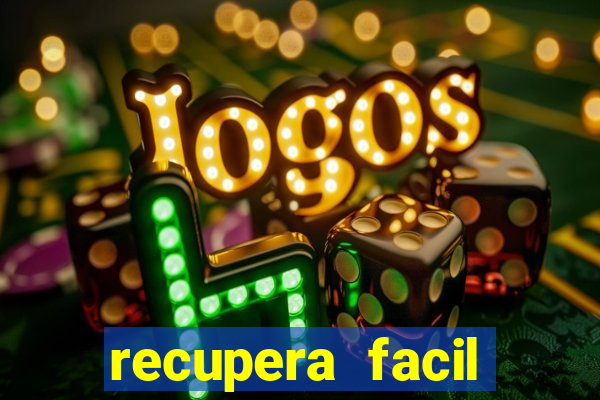 recupera facil reclame aqui